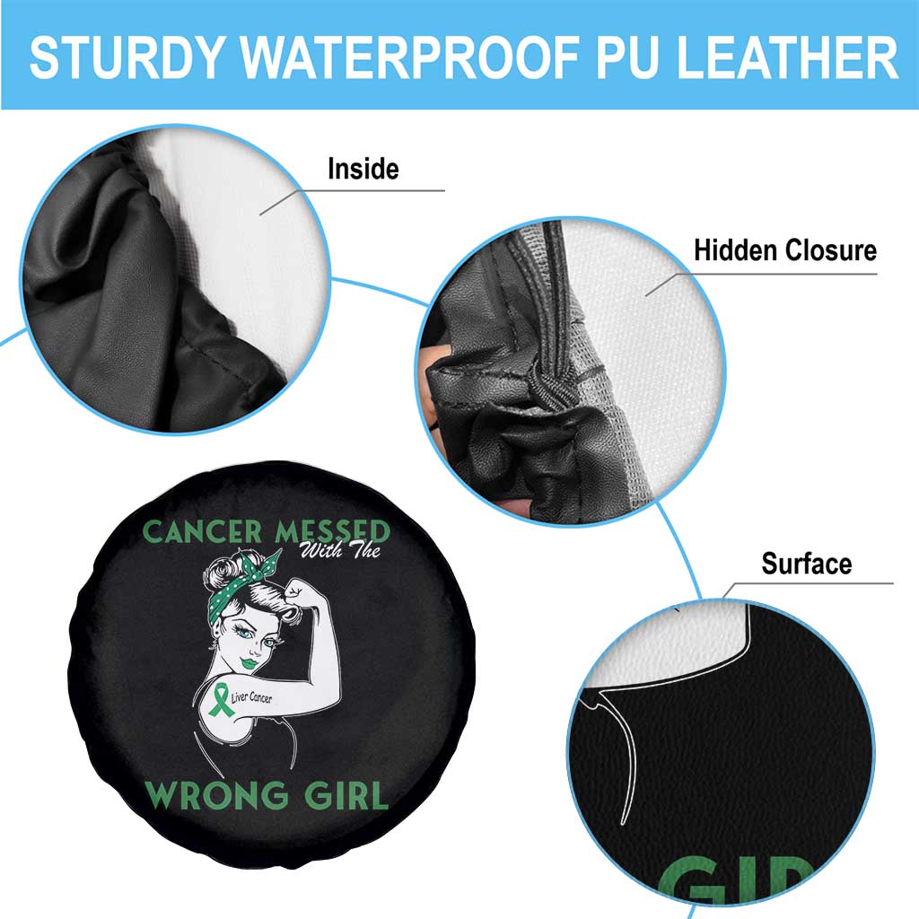 Liver Cancer Warrior Unbreakable Gift Spare Tire Cover Cancer Messed With The Wrong Girl