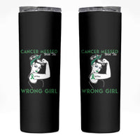 Liver Cancer Warrior Unbreakable Gift Skinny Tumbler Cancer Messed With The Wrong Girl