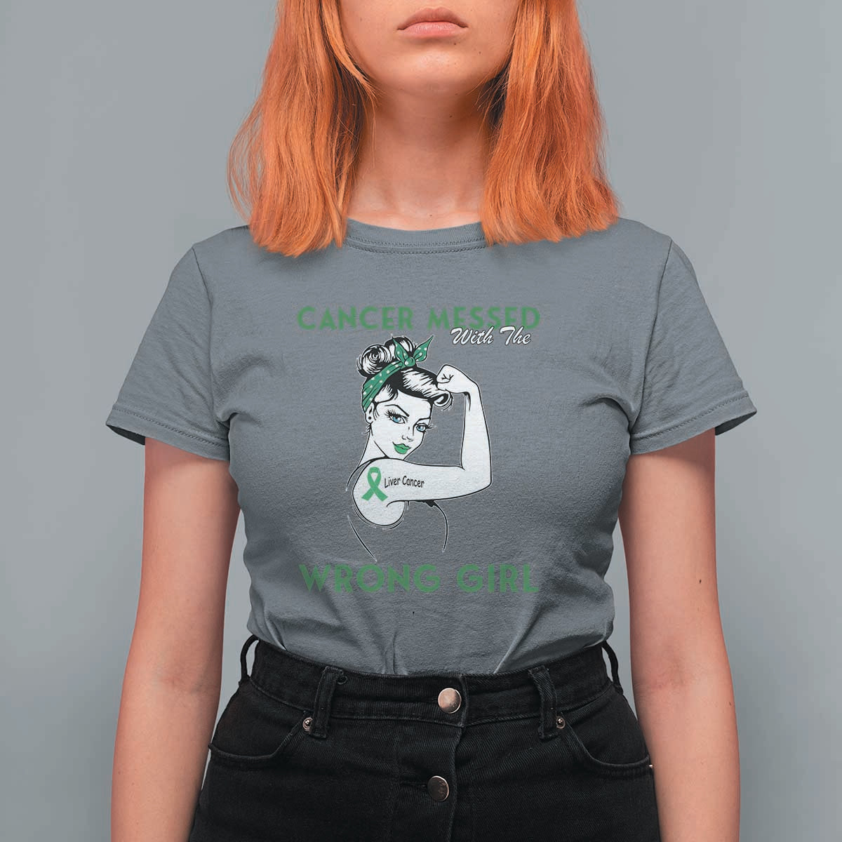 Liver Cancer Warrior Unbreakable Gift T Shirt For Women Cancer Messed With The Wrong Girl