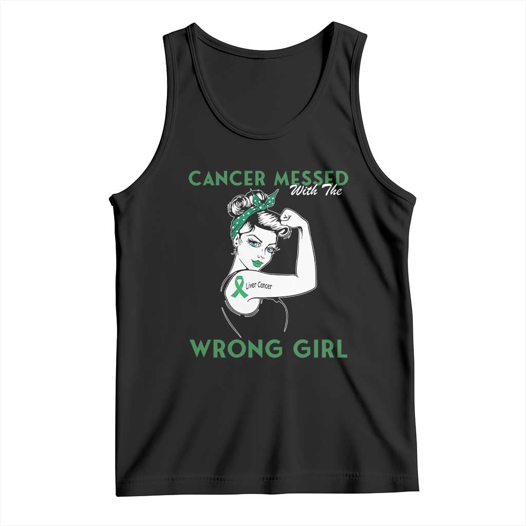 Liver Cancer Warrior Unbreakable Gift Tank Top Cancer Messed With The Wrong Girl
