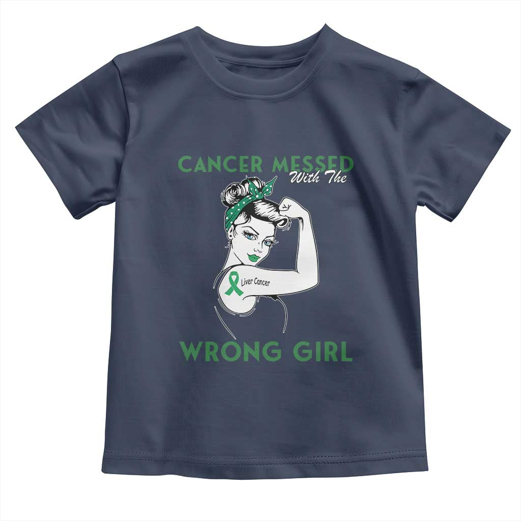 Liver Cancer Warrior Unbreakable Gift Toddler T Shirt Cancer Messed With The Wrong Girl