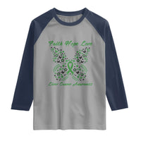 Faith Hope Love Liver Cancer Awareness Raglan Shirt Butterfly Ribbon Floral Gift