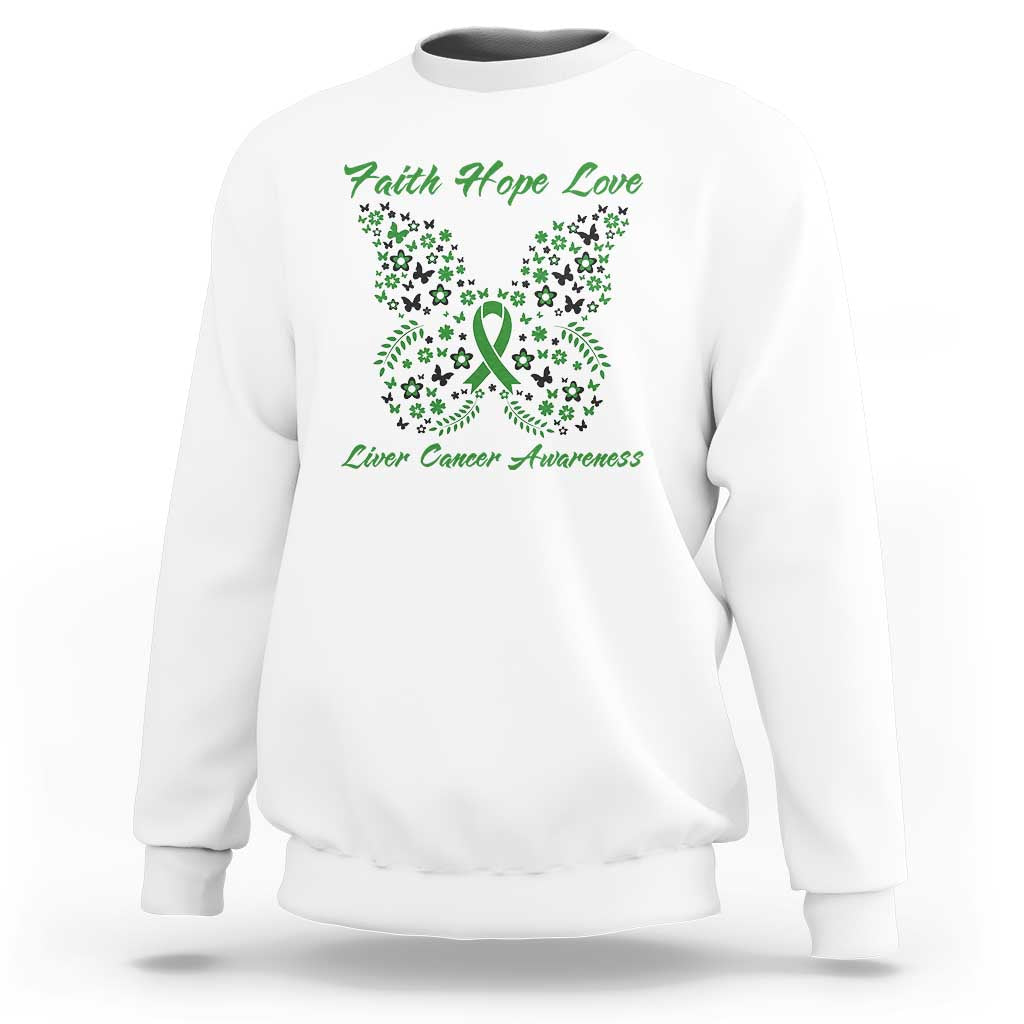 Faith Hope Love Liver Cancer Awareness Sweatshirt Butterfly Ribbon Floral Gift