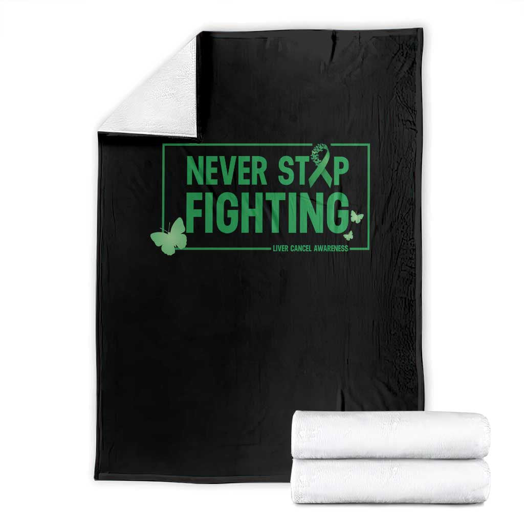 Liver Cancer Warrior Throw Blanket Never Stop Fighting Support Gift
