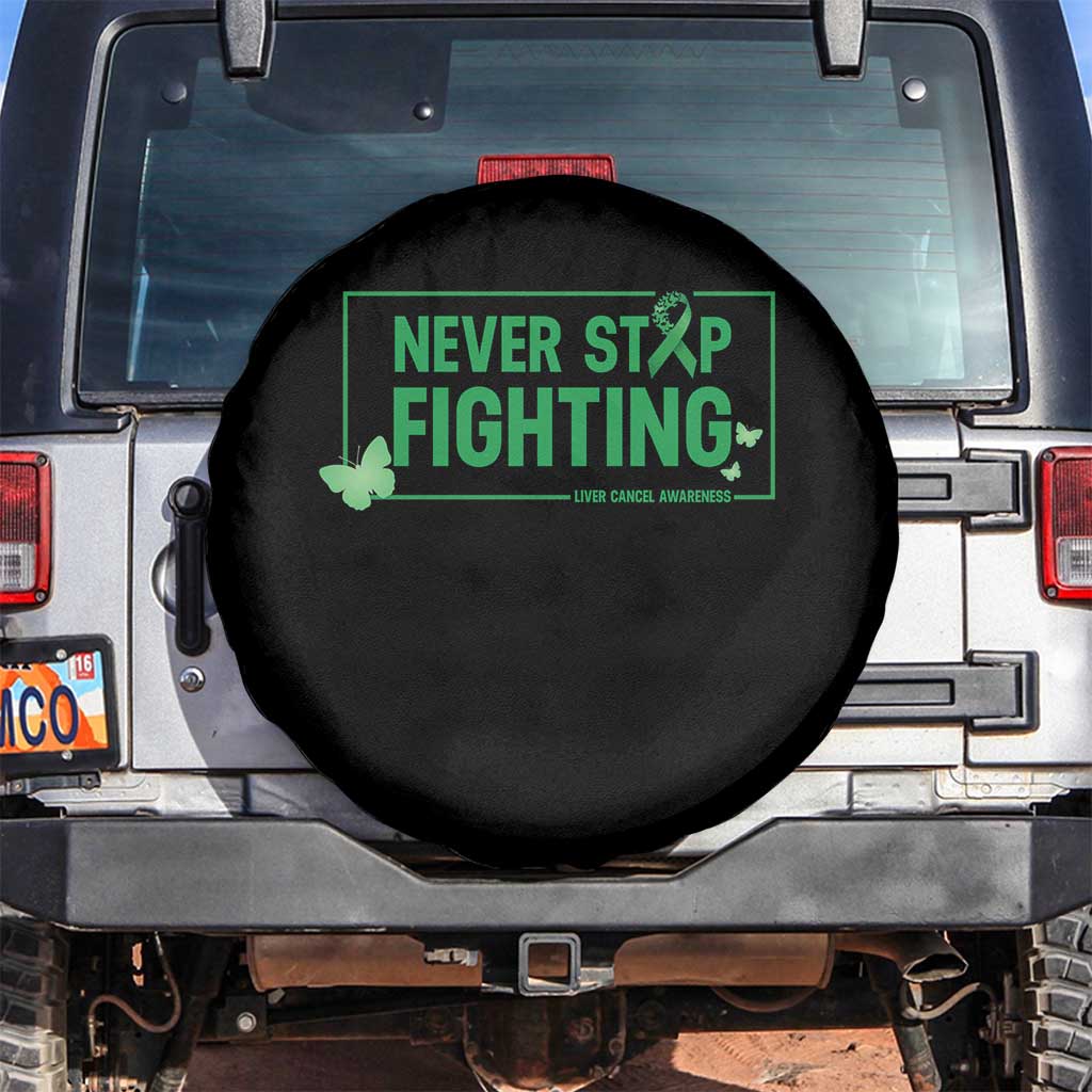 Liver Cancer Warrior Spare Tire Cover Never Stop Fighting Support Gift