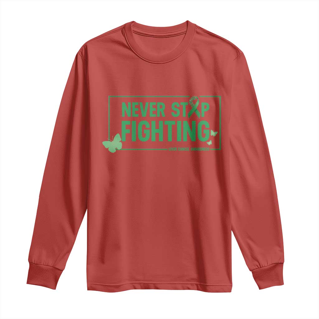 Liver Cancer Warrior Long Sleeve Shirt Never Stop Fighting Support Gift
