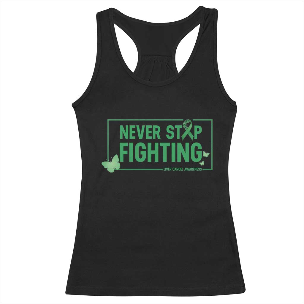 Liver Cancer Warrior Racerback Tank Top Never Stop Fighting Support Gift