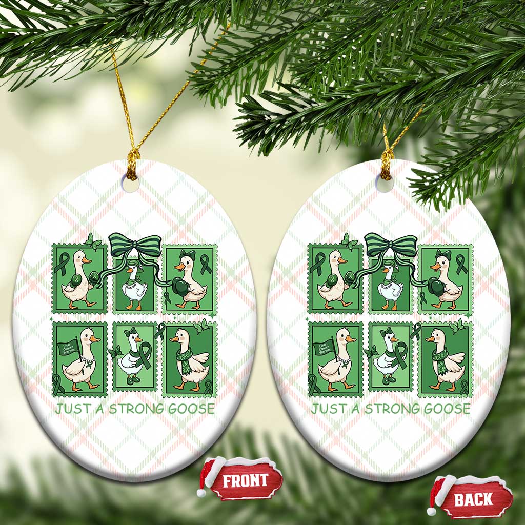 Funny Liver Cancer Warrior Support Gift Ceramic Ornament Just A Strong Goose