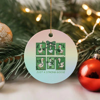 Funny Liver Cancer Warrior Support Gift Ceramic Ornament Just A Strong Goose