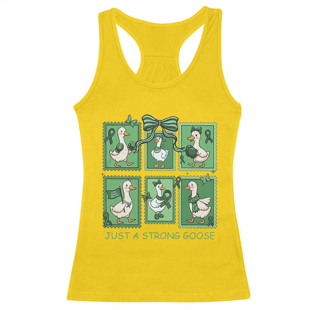 Funny Liver Cancer Warrior Support Gift Racerback Tank Top Just A Strong Goose