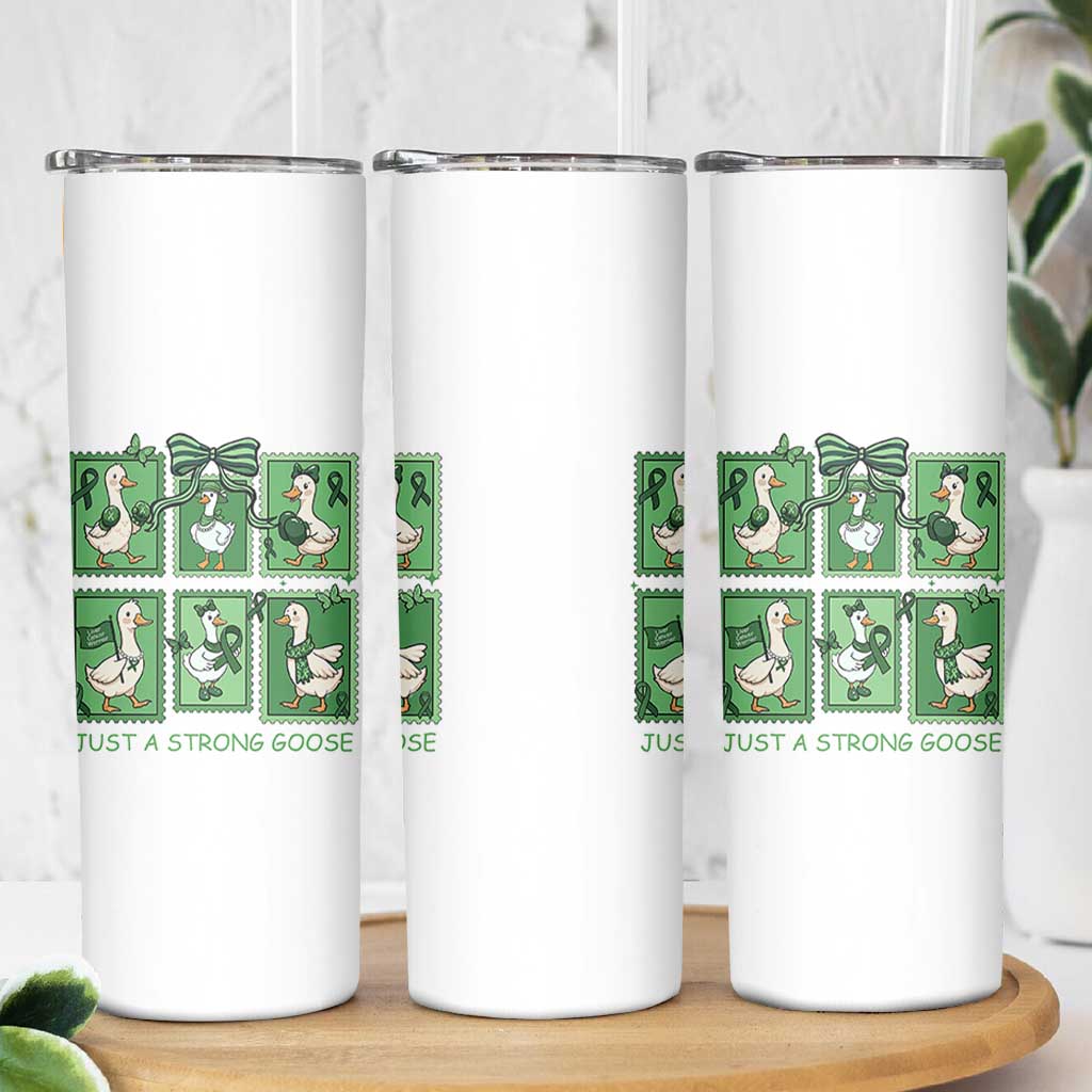 Funny Liver Cancer Warrior Support Gift Skinny Tumbler Just A Strong Goose