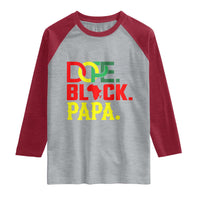 Dope Black Papa Raglan Shirt Melanin King Fathers Day Gift