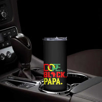 Dope Black Papa Skinny Tumbler Melanin King Fathers Day Gift