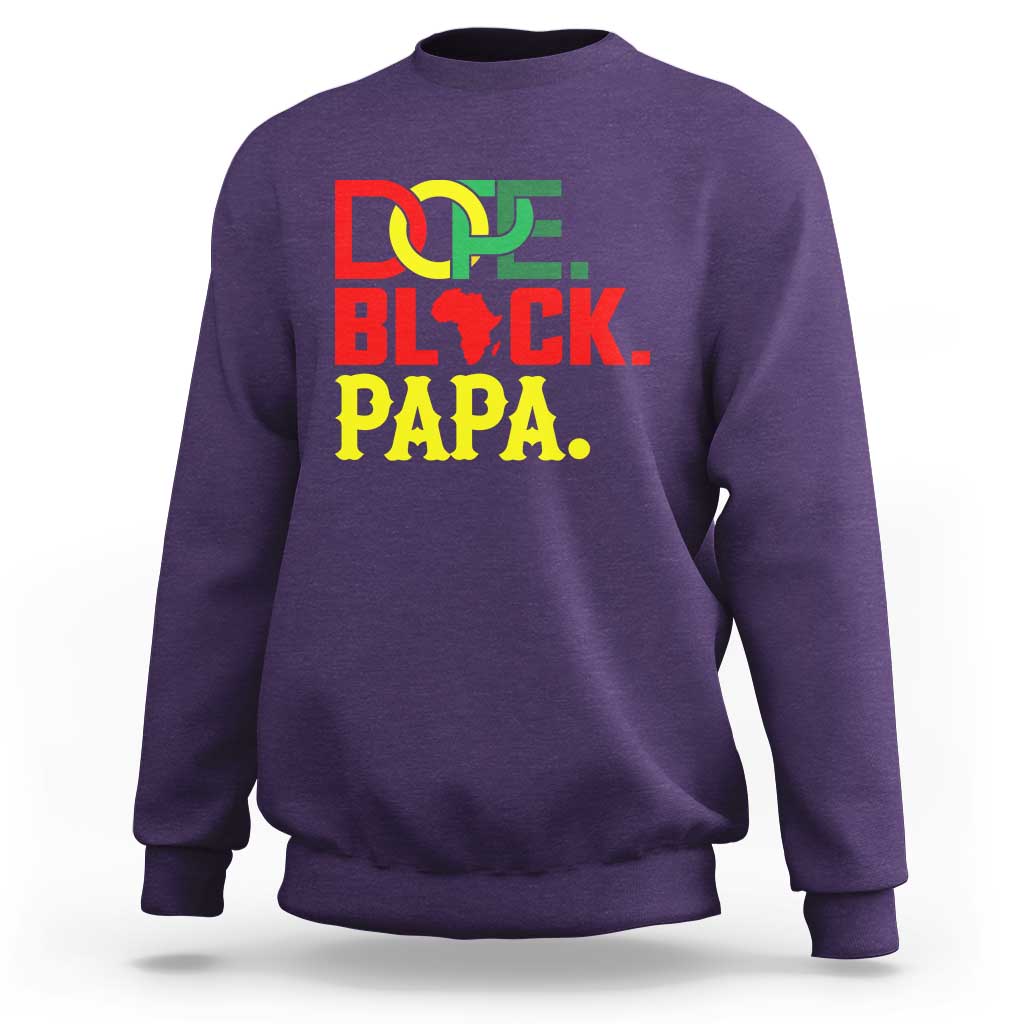 Dope Black Papa Sweatshirt Melanin King Fathers Day Gift