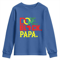 Dope Black Papa Youth Sweatshirt Melanin King Fathers Day Gift