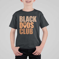 Black Dads Club T Shirt For Kid African American Fathers Day Gift