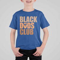 Black Dads Club T Shirt For Kid African American Fathers Day Gift