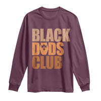Black Dads Club Long Sleeve Shirt African American Fathers Day Gift