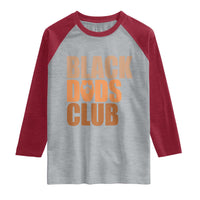 Black Dads Club Raglan Shirt African American Fathers Day Gift