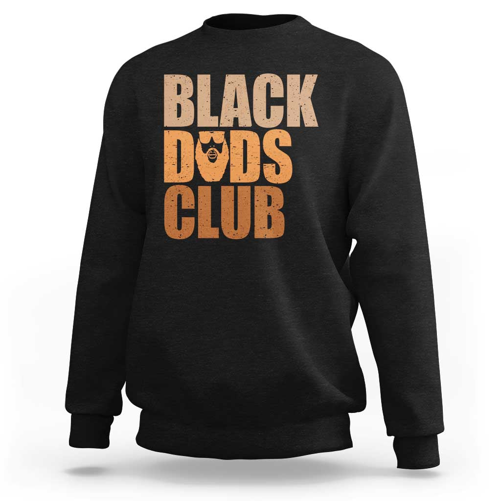 Black Dads Club Sweatshirt African American Fathers Day Gift