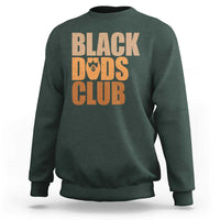 Black Dads Club Sweatshirt African American Fathers Day Gift