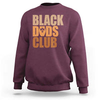 Black Dads Club Sweatshirt African American Fathers Day Gift