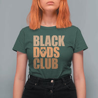 Black Dads Club T Shirt For Women African American Fathers Day Gift