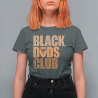 Black Dads Club T Shirt For Women African American Fathers Day Gift