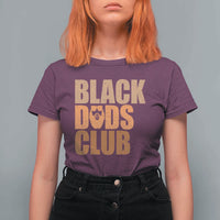 Black Dads Club T Shirt For Women African American Fathers Day Gift
