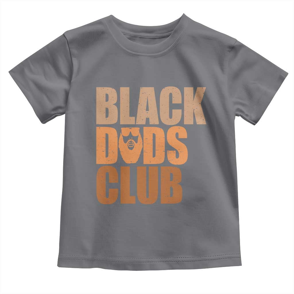 Black Dads Club Toddler T Shirt African American Fathers Day Gift