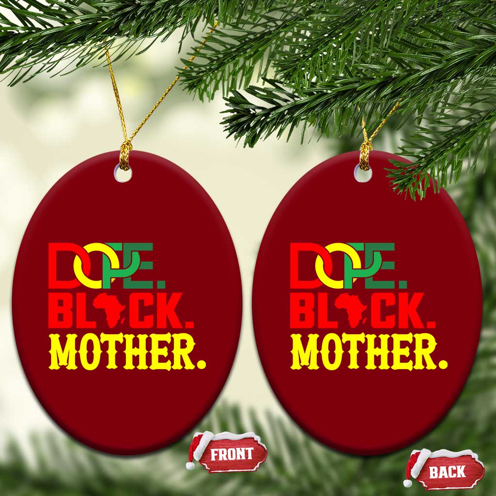 Proud African American Mom Gift Ceramic Ornament Dope Black Mother
