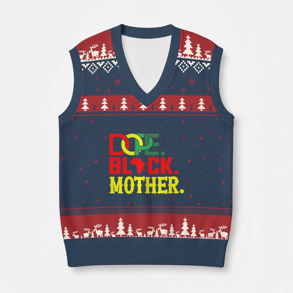 Proud African American Mom Gift V-Neck Knit Sweater Vest Dope Black Mother