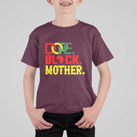 Proud African American Mom Gift T Shirt For Kid Dope Black Mother