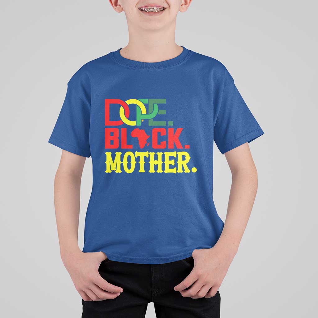 Proud African American Mom Gift T Shirt For Kid Dope Black Mother