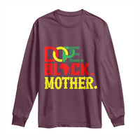Proud African American Mom Gift Long Sleeve Shirt Dope Black Mother