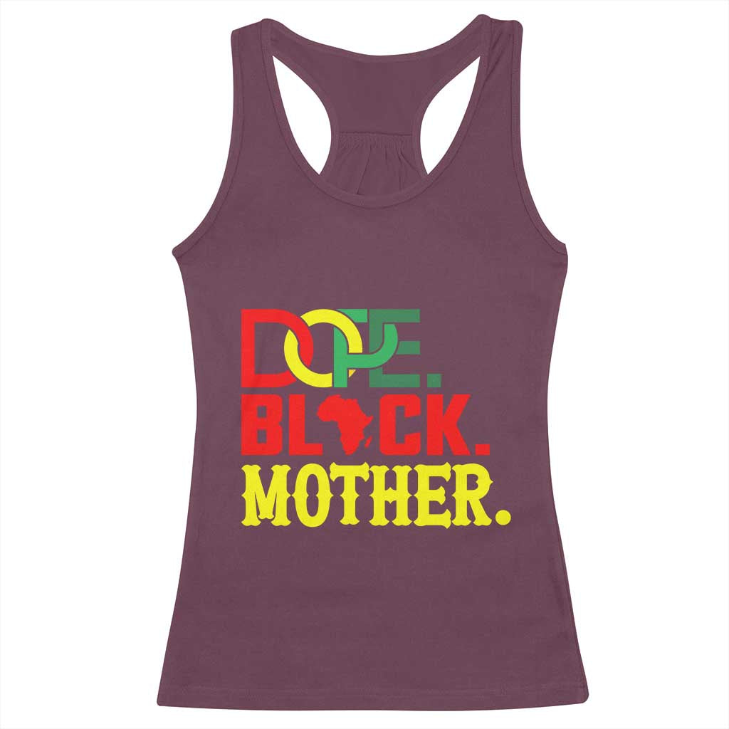 Proud African American Mom Gift Racerback Tank Top Dope Black Mother