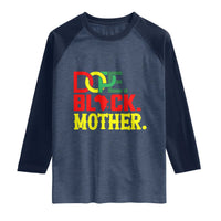 Proud African American Mom Gift Raglan Shirt Dope Black Mother