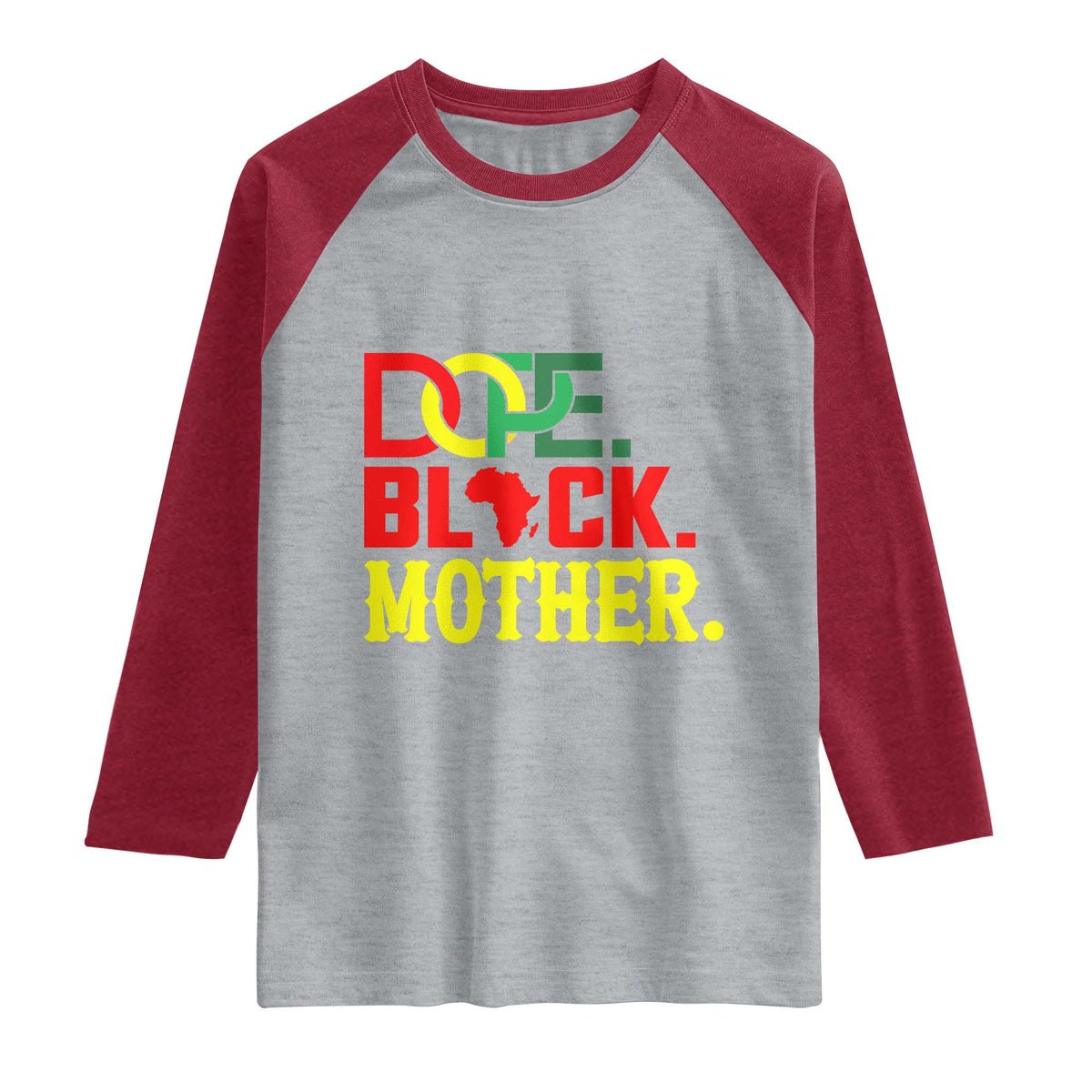 Proud African American Mom Gift Raglan Shirt Dope Black Mother