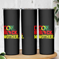 Proud African American Mom Gift Skinny Tumbler Dope Black Mother