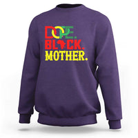 Proud African American Mom Gift Sweatshirt Dope Black Mother