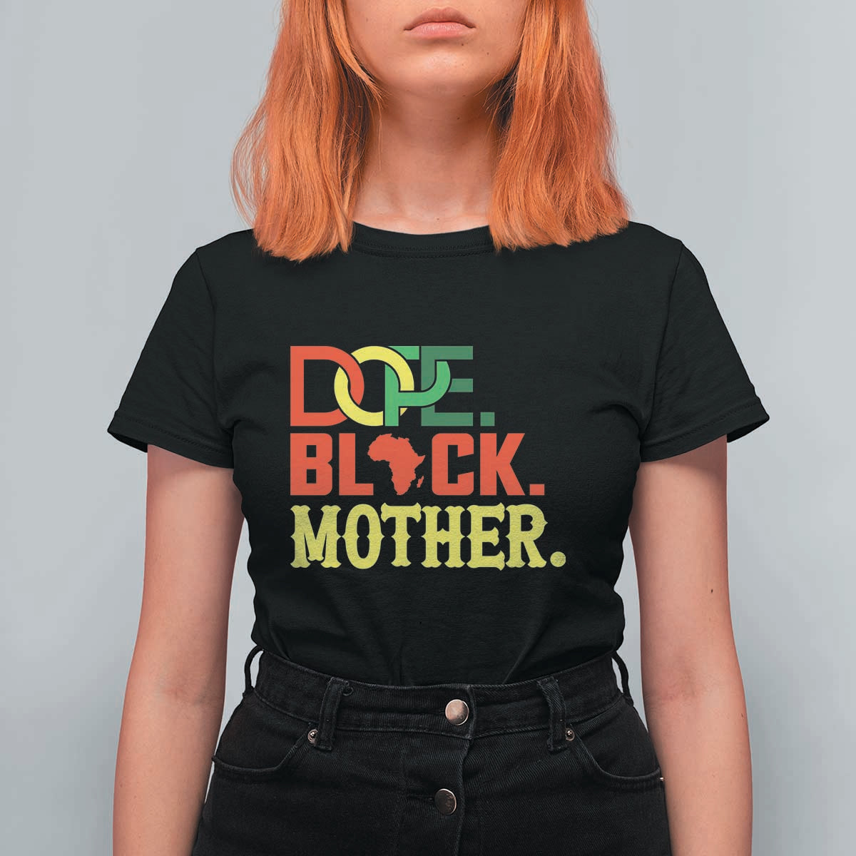 Proud African American Mom Gift T Shirt For Women Dope Black Mother