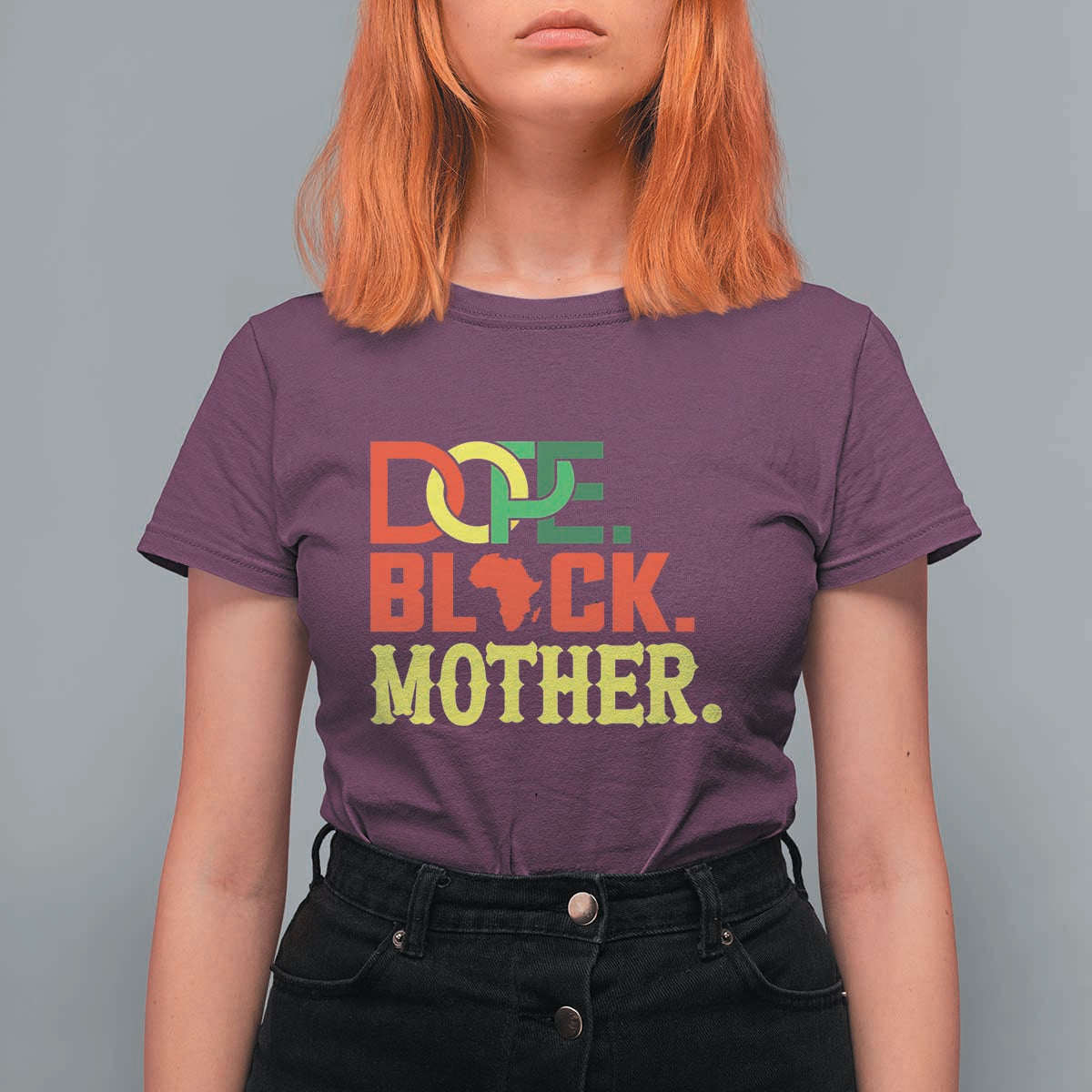 Proud African American Mom Gift T Shirt For Women Dope Black Mother
