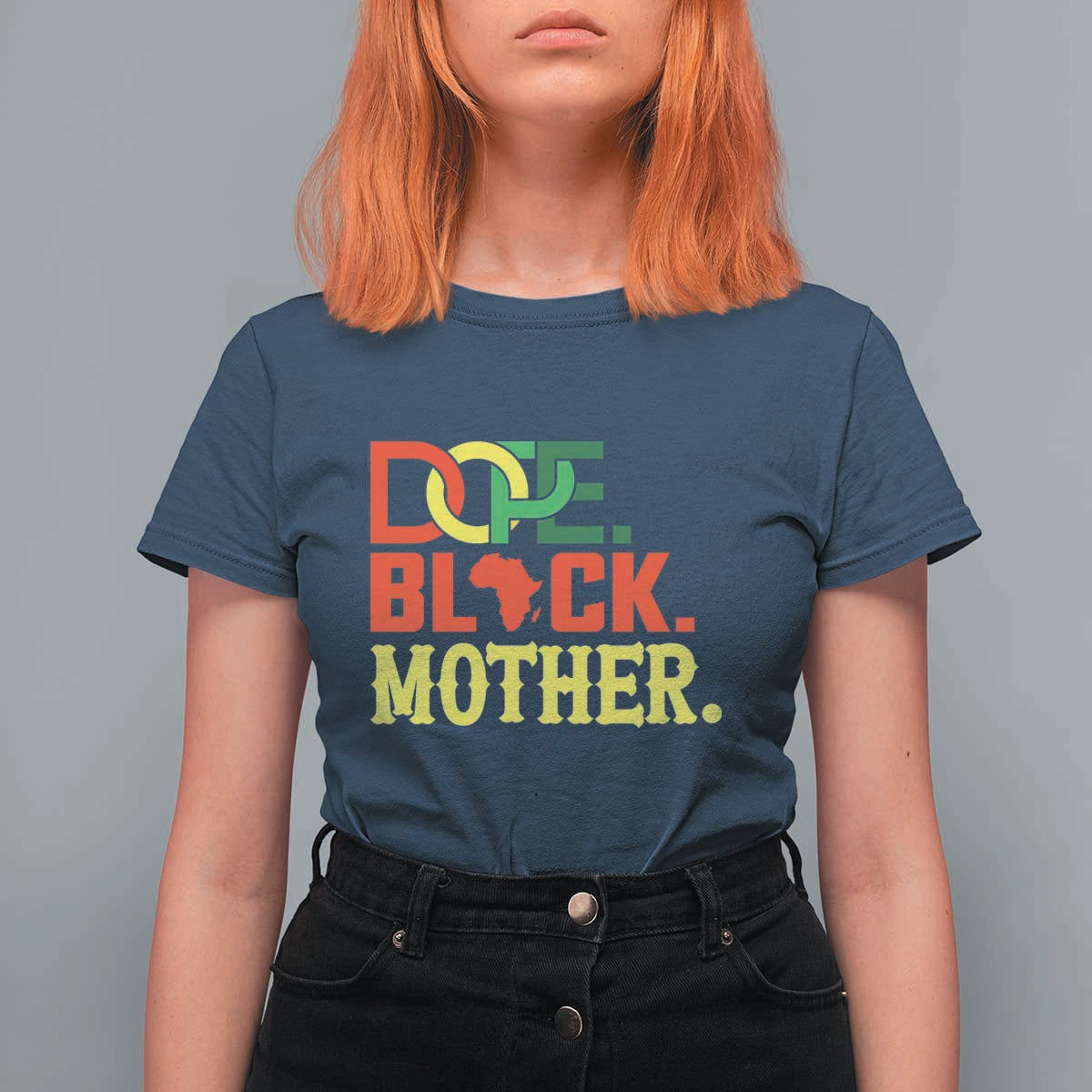 Proud African American Mom Gift T Shirt For Women Dope Black Mother