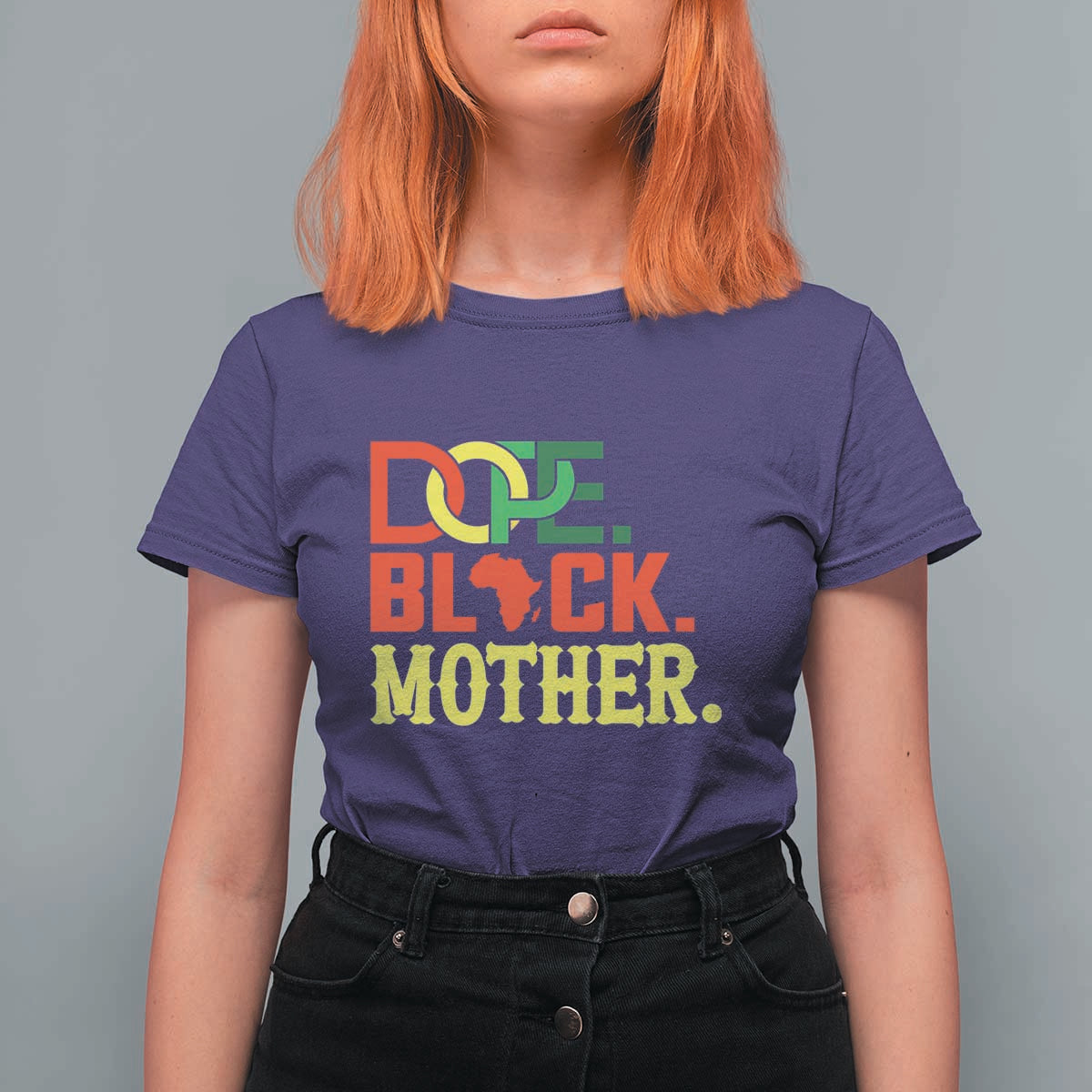 Proud African American Mom Gift T Shirt For Women Dope Black Mother