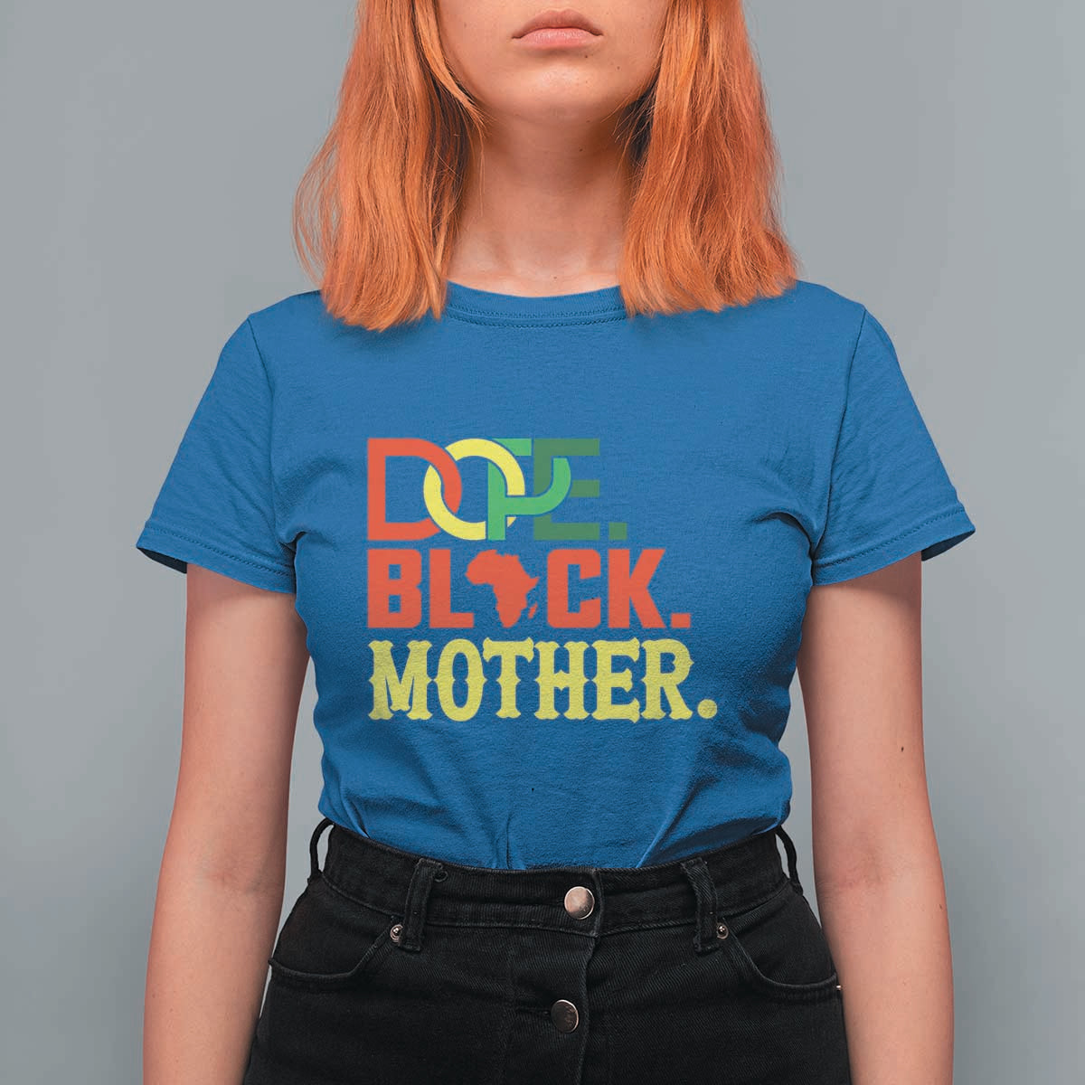 Proud African American Mom Gift T Shirt For Women Dope Black Mother