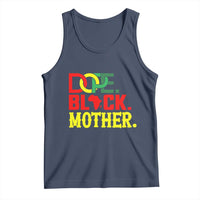 Proud African American Mom Gift Tank Top Dope Black Mother