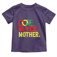 Proud African American Mom Gift Toddler T Shirt Dope Black Mother