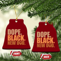 Proud Black New Dad Ceramic Ornament African American Fathers Day Gift