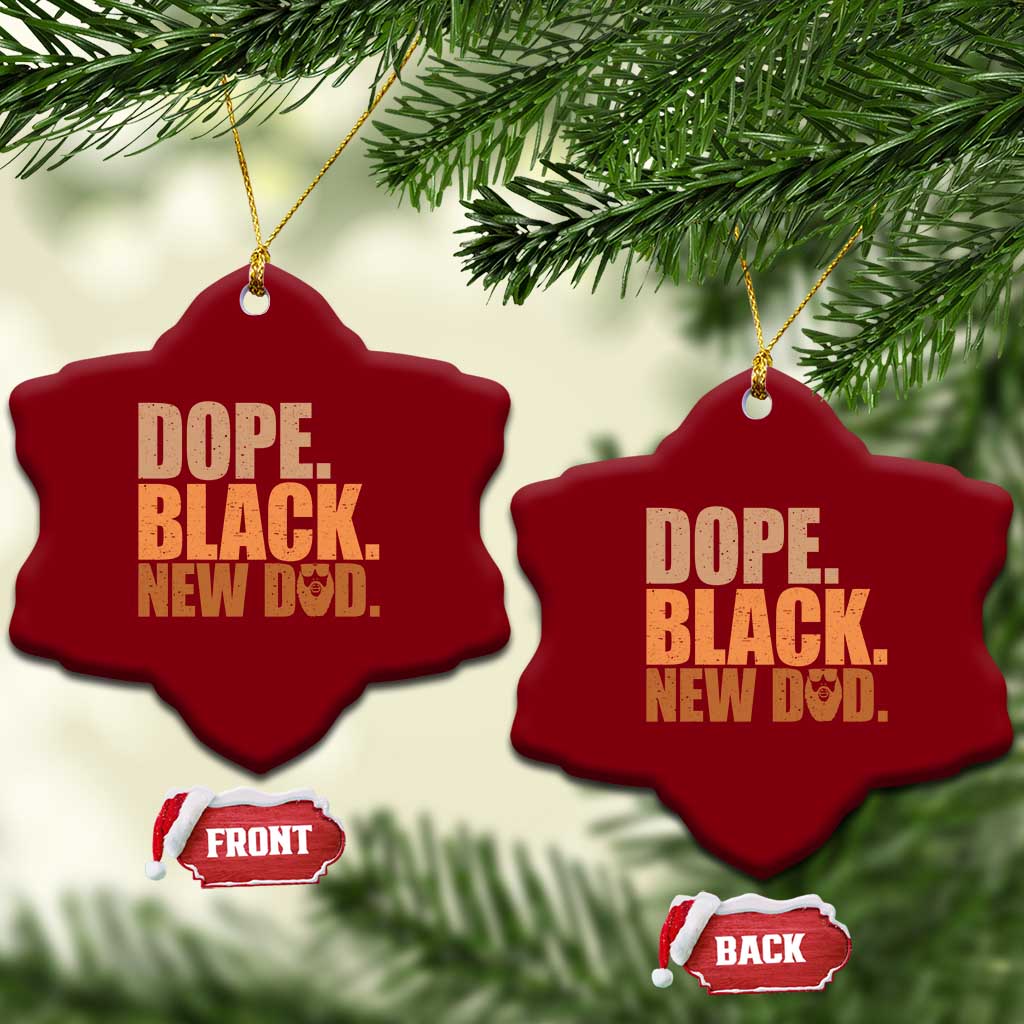 Proud Black New Dad Ceramic Ornament African American Fathers Day Gift