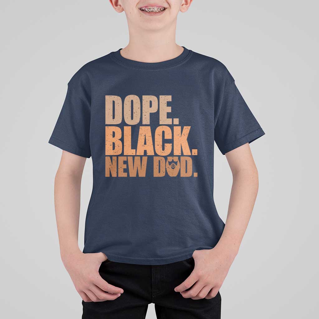 Proud Black New Dad T Shirt For Kid African American Fathers Day Gift